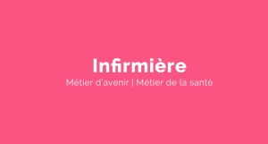 Capsule animée : Un métier pour elle |  Infirmière